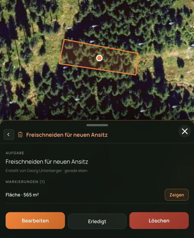 Aufgabe „Freischneiden für neuen Ansitz“ mit eingezeichneter Fläche von 565 m² und den Knöpfen Bearbeiten, Erledigt und Löschen